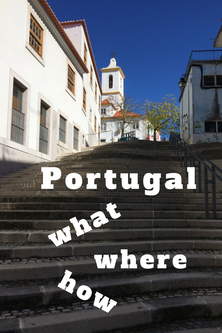Portugal: what, where, how